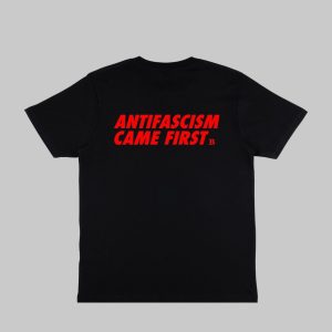 ANTIFASCISM CAME FIRST